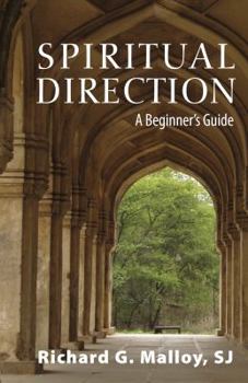 Paperback Spiritual Direction: A Beginner's Guide Book