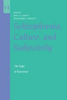Paperback Schizophrenia, Culture, and Subjectivity: The Edge of Experience Book