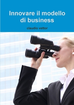 Paperback Innovare il modello di business [Italian] Book