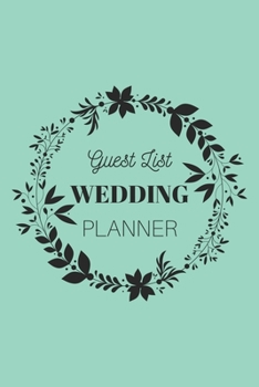 Guest List Wedding Planner: Aquamarine Wedding Notebook | Wedding Organizer | 500 Wedding Guests max. | 6x9inch 100 pages