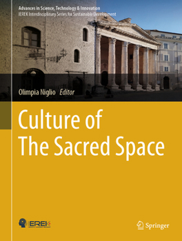 Hardcover Culture of the Sacred Space Book