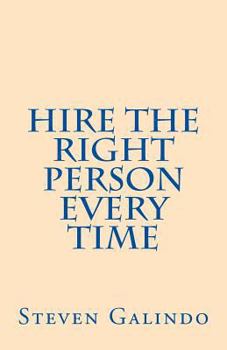 Paperback Hire the Right Person Every Time Book