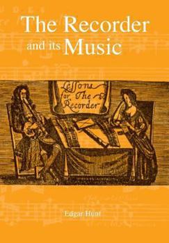 Paperback The Recorder and its Music Book