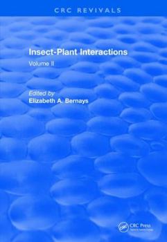 Hardcover Revival: Insect-Plant Interactions (1990): Volume II Book