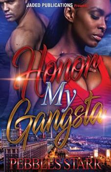 Paperback Honor My Gangsta Book