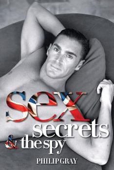 Paperback Sex, Secrets & the Spy Book