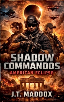 Paperback Shadow Commandos: American Eclipse Book