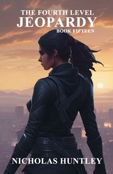 Paperback The Fourth Level - Book Fifteen - Jeopardy Book