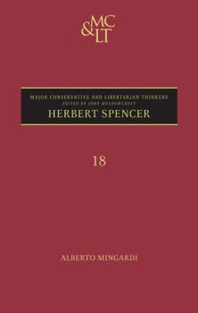 Herbert Spencer - Book  of the Major Conservative and Libertarian Thinkers