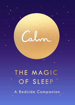 Paperback The Magic of Sleep: A Bedside Companion Book