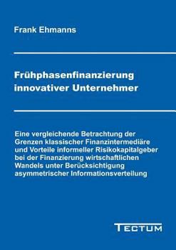 Paperback Fr?hphasenfinanzierung innovativer Unternehmer [German] Book