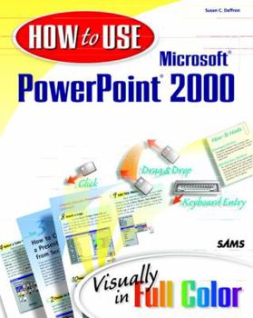 Paperback How to Use Microsoft PowerPoint 2000 Book