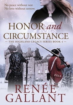 Paperback Honor and Circumstance: (The Highland Legacy Series book 4 - LARGE PRINT EDITION) [Large Print] Book
