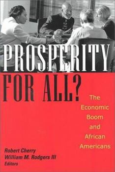 Hardcover Prosperity for All?: The Economic Boom and African Americans: The Economic Boom and African Americans Book