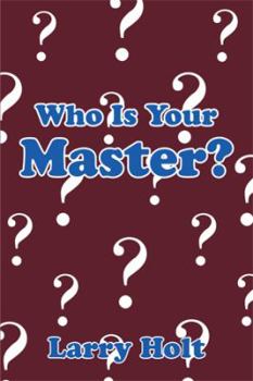 Hardcover Who Is Your Master? Book