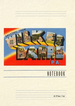 Paperback Vintage Lined Notebook Greetings from Wilkes-Barre, Pennsylvania Book
