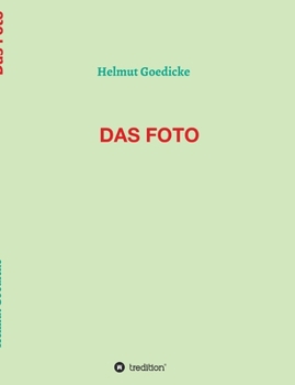 Paperback Das Foto [German] Book