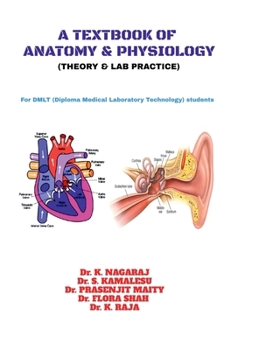A Textbook of Anatomy & Physiology: Theory & Lab Practice