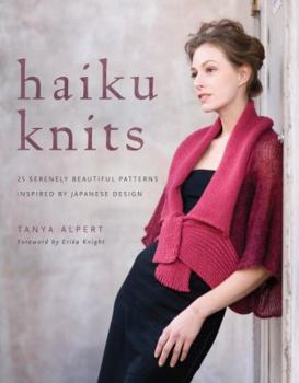 Hardcover Haiku Knits: 25 Serenely Beautiful Patterns Inspired by Japanese Design Book