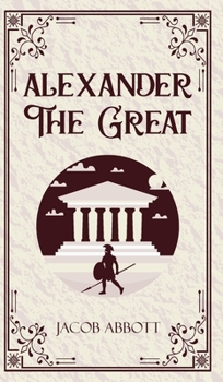 Alexander The Great