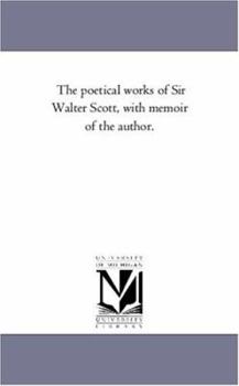 The Poetical Works of Sir Walter Scott, Bart, Vol. 4
