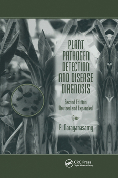 Paperback Plant Pathogen Detection and Disease Diagnosis Book