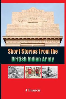 Paperback Short Stories from the British Indian Army Book