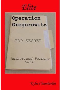 Paperback Elite: Operation Gregorowitz Book