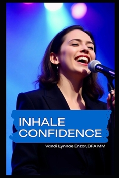 Inhale Confidence