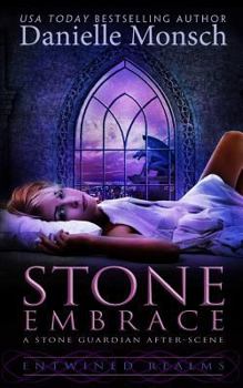 Stone Embrace - Book #1.1 of the Entwined Realms