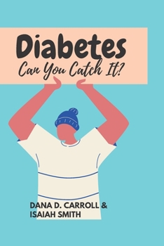 Paperback Diabetes Can You Catch It? Book