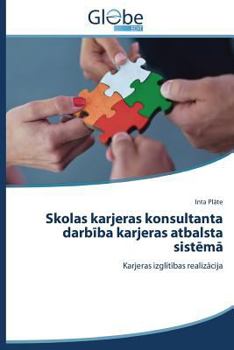 Paperback Skolas Karjeras Konsultanta Darb Ba Karjeras Atbalsta Sist M [Latvian] Book