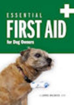 Paperback Essential First Aid for Dog Owners Book