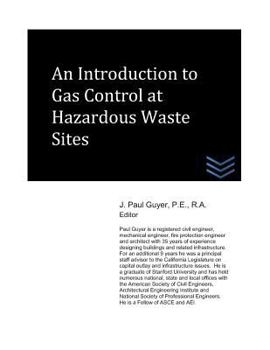 Paperback An Introduction to Gas Control at Hazardous Waste Sites Book
