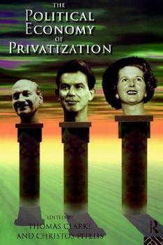 Paperback The Political Economy of Privatization Book