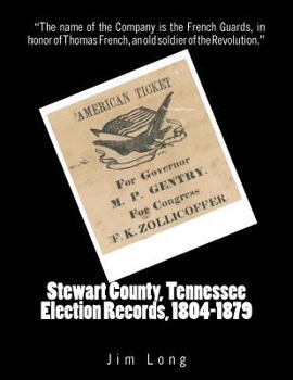 Paperback Stewart County, Tennessee Election Records, 1804-1879 Book