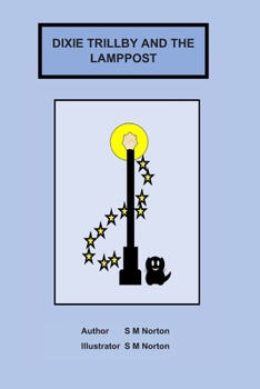 Paperback Dixie Trillby and the Lampost Book