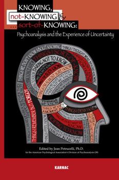 Paperback Knowing, Not-Knowing and Sort-of-Knowing Book
