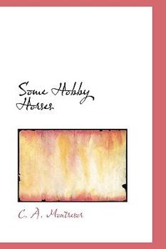 Paperback Some Hobby Horses Book