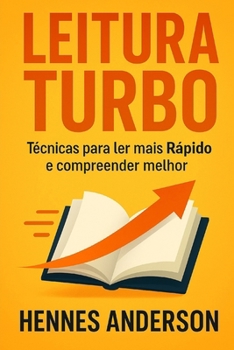 Paperback Leitura Turbo: Técnicas para Ler Mais Rápido e Compreender Melhor [Portuguese] Book
