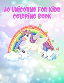 Paperback 60 Unicorns for Kids Book