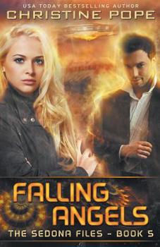 Falling Angels - Book #5 of the Sedona Files