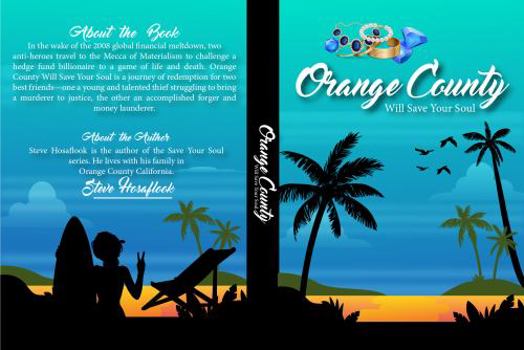 Paperback Orange County Will Save Your Soul Book