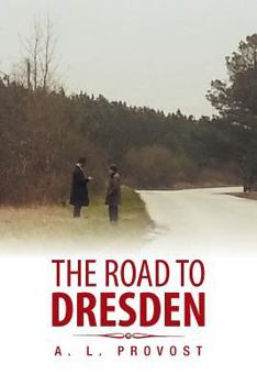 Paperback The Road to Dresden Book