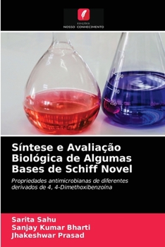 Paperback Síntese e Avaliação Biológica de Algumas Bases de Schiff Novel [Portuguese] Book