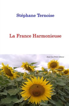 Paperback La France Harmonieuse [French] Book