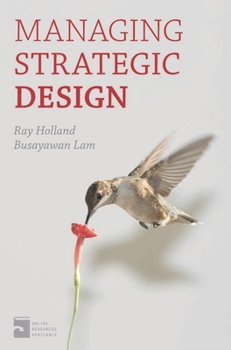 Paperback Managing Strategic Design Book