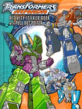 Transformers Armada Activity Sticker Book [With StickersWith Pull Out Poster]