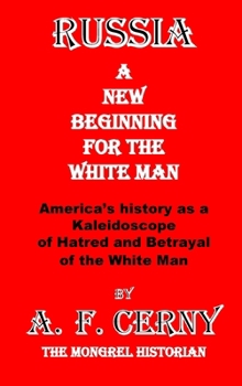 Hardcover RUSSIA; A New Beginning for the White Man. [Large Print] Book