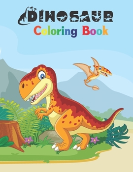 Paperback Dinosaurs Coloring Book: Activity book for kids Ages 4-8 Book